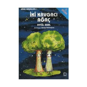 İKİ KAVGACI AĞAÇ - AYTÜL AKAL