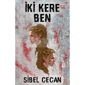 İki Kere Ben - Sibel Cecan