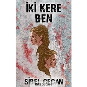 İki Kere Ben - Sibel Cecan