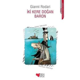 İKI KERE DOĞAN BARON - GIANNI RODARI
