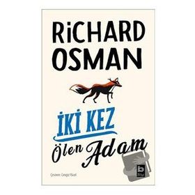 İki Kez Ölen Adam - Richard Osman