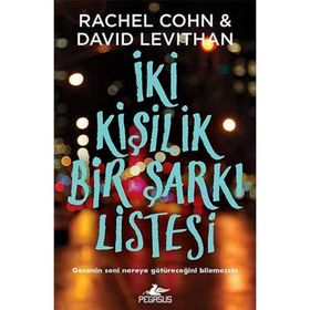 İki Kişilik Bir Şarkı Listesi: Gecenin Nereye Götüreceğini Bilemezsin