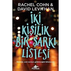 İki Kişilik Bir Şarkı Listesi: Gecenin Nereye Götüreceğini Bilemezsin