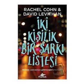 İki Kişilik Bir Şarkı Listesi: Gecenin Nereye Götüreceğini Bilemezsin