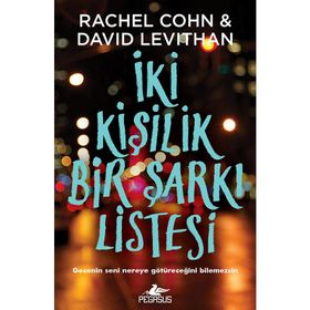 İki Kişilik Bir Şarkı Listesi: Gecenin Nereye Götüreceğini Bilemezsin