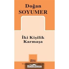 İki Kişilik Karmaşa - Doğan Soyumer