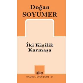 İki Kişilik Karmaşa - Doğan Soyumer