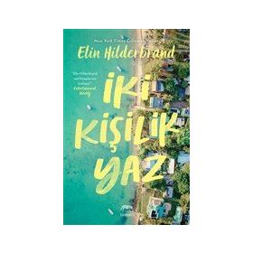 İki Kişilik Yaz - Elin Hilderbrand