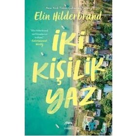 İki Kişilik Yaz - Elin Hilderbrand