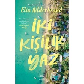 İki Kişilik Yaz - Elin Hilderbrand