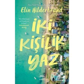 İki Kişilik Yaz - Elin Hilderbrand