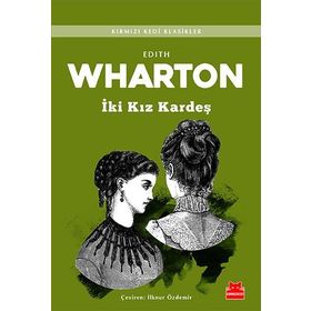 İki Kız Kardeş - Edith Wharton