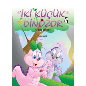 İki Küçük Dinazor Minik Böcek Ercan Dinçer