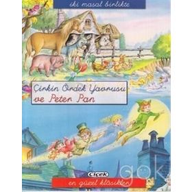 İKI MASAL BIRLIKTE - ÇIRKIN ÖRDEK YAVRUSU VE PETER PAN - KOLEKTIF