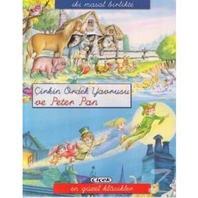 İKI MASAL BIRLIKTE - ÇIRKIN ÖRDEK YAVRUSU VE PETER PAN - KOLEKTIF