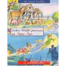 İKI MASAL BIRLIKTE - ÇIRKIN ÖRDEK YAVRUSU VE PETER PAN - KOLEKTIF