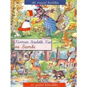 İKI MASAL BIRLIKTE - KIRMIZI BAŞLIKLI KIZ VE BAMBI - KOLEKTIF