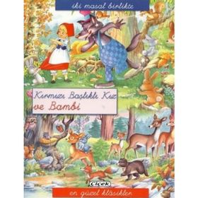 İKI MASAL BIRLIKTE - KIRMIZI BAŞLIKLI KIZ VE BAMBI - KOLEKTIF