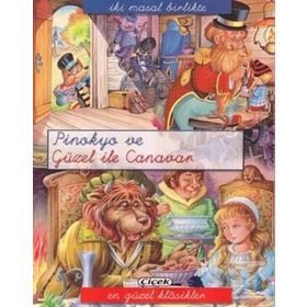 İKI MASAL BIRLIKTE - PINOKYO VE GÜZEL ILE CANAVAR - KOLEKTIF