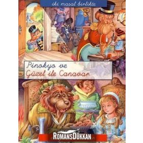 İKI MASAL BIRLIKTE - PINOKYO VE GÜZEL ILE CANAVAR - KOLEKTIF