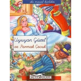 İKI MASAL BIRLIKTE - UYUYAN GÜZEL VE PARMAK ÇOCUK - KOLEKTIF