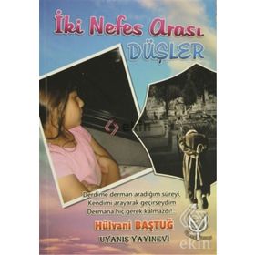 İki Nefes Arası Düşler - Hülvani Baştuğ