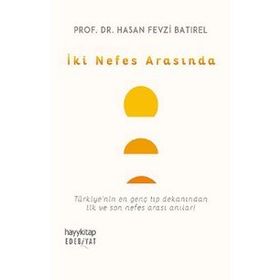 İki Nefes Arasında - Hasan Fevzi Batırel