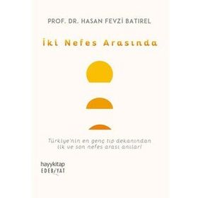 İki Nefes Arasında - Hasan Fevzi Batırel