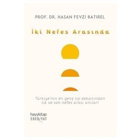 İki Nefes Arasında - Hasan Fevzi Batırel