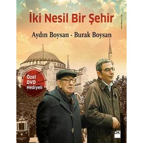 İKI NESIL BIR ŞEHIR - GENEL