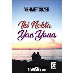 İki Nokta Yan Yana - Mehmet Sözer
