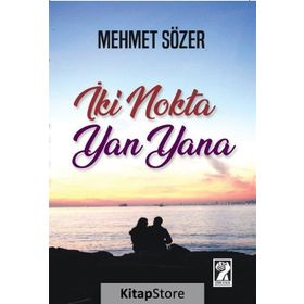 İki Nokta Yan Yana - Mehmet Sözer