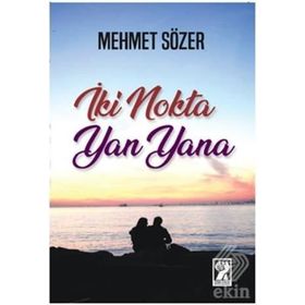 İki Nokta Yan Yana - Mehmet Sözer