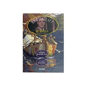 İki Novella - Inssmouth Üzerindeki Gölge Zamanın Uçurumunda - Howard Phillips Lovecraft
