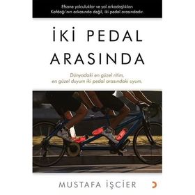 İki Pedal Arasında - Mustafa İşçier