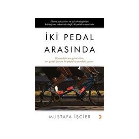 İki Pedal Arasında - Mustafa İşçier