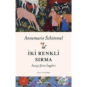 İki Renkli Sırma - Annemarie Schimmel