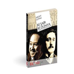 İKİ ŞAİR İKİ DÜNYA - NECATI CUMALI