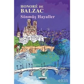 İki Şair - Sönmüş Hayaller 1 - Honore de Balzac