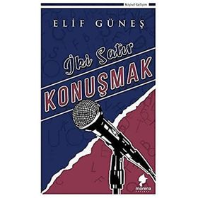 İki Satır Konuşmak - Elif Güneş