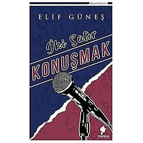 İki Satır Konuşmak - Elif Güneş