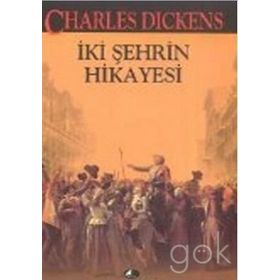 İKİ ŞEHRİN HIKAYESI - CHARLES DICKENS (ISBN:9789753387255)