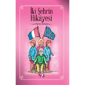 İKI ŞEHRIN HIKÂYESI - CHARLES DICKENS