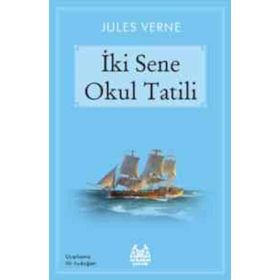 İKİ SENE OKUL TATILI - JULES VERNE
