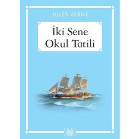 İKİ SENE OKUL TATILI - JULES VERNE