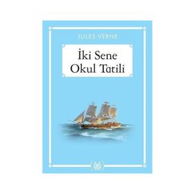 İKİ SENE OKUL TATILI - JULES VERNE