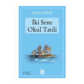 İKİ SENE OKUL TATILI - JULES VERNE
