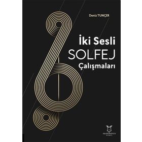 İki Sesli Solfej Çalışmaları Akademisyen Kitabevi