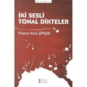 İki Sesli Tonal Dikteler-Müzik Eğitimi Yayınları