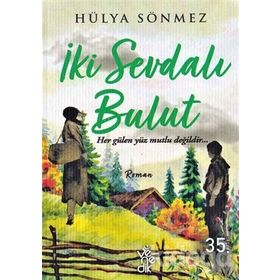 İki Sevdalı Bulut-Hülya Sönmez